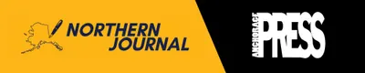 Northern Journal 🤝 Anchorage Press